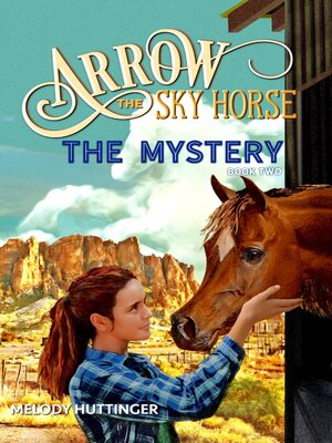 cover image of Arrow the Sky Horse
